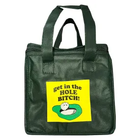 Get In The Hole Bitch Green Lunch Bag