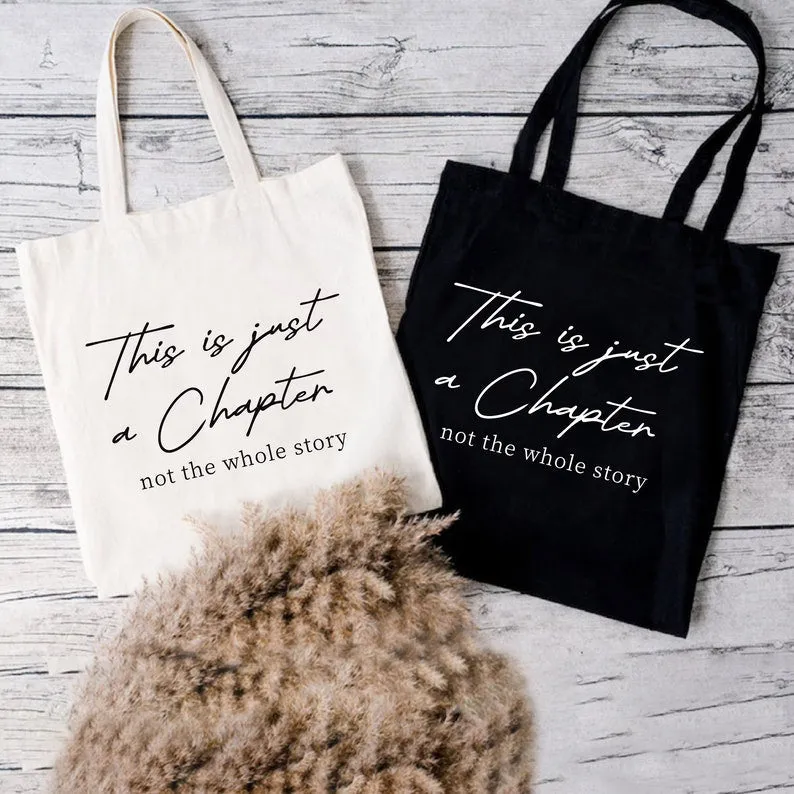 This Is Just a Chapter Not The Whole Story Tote Bag, Cancer Support Tote Bag